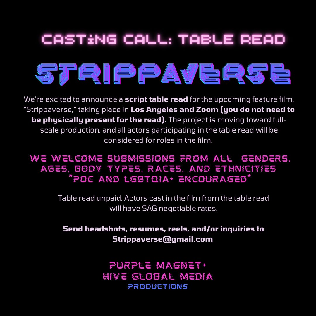 Open casting call for a table read of our metafilm! Please get your submission in by 9/24/24. See you in the #Strippaverse! 💖👾✨