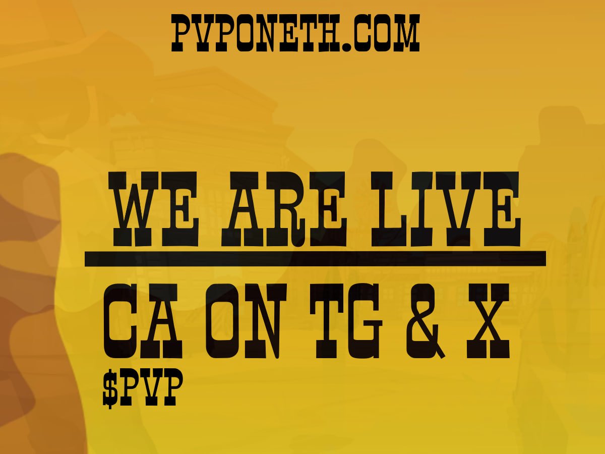 $PVP IS LIVE: 0xcdf1D3E774b22394B02e8E1118b930E175e9Aaf9