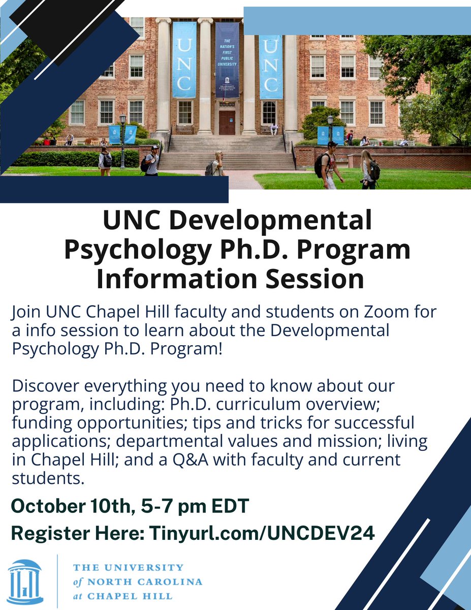 The UNC Developmental Psychology Department is hosting an information session for prospective applicants! See flyer and  Zoom link for more info: Tinyurl.com/UNCDev24