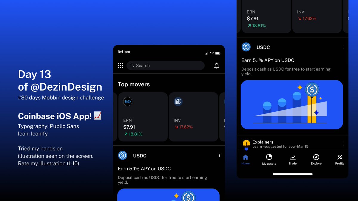 samuel_ajuwon's tweet image. Attention well paid to DAY 13 of #30daysmobbindesignchallenge held by @DezinDesign
Designed a screen of Coinbase iOS App! 📈📱 iOS App!

So glad I tried my hands on the illustrations Any feedback or suggestions are welcome! #designchallenge #mobdesign #uiuxdesign #UXdesign