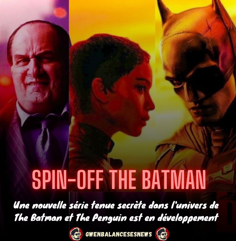 Gwenbalanceses1's tweet photo. 🦇Le realisateur #MattReeves et le producteur #DylanClark annoncent une nouvelle série spin-off à #TheBatman sans dévoilé sur qui elle sera centrée.
#thebatman2 #barrykeoghan #barrykeoghanjoker #jokerthebatman #robertpattinson #zoëkravitz #pauldano #colinfarell #JeffreyWright https://t.co/sG2tRr5sqC