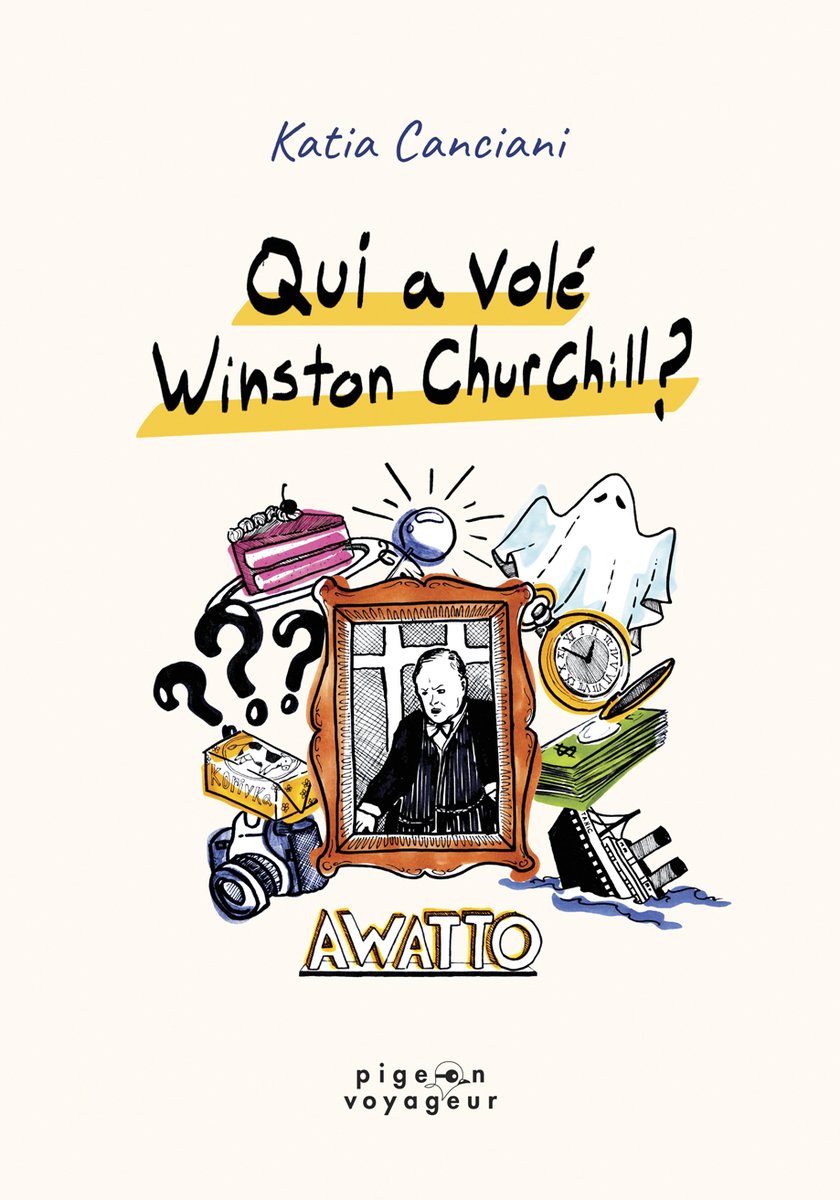 Qui a volé Winston Churchill ? de Katia Canciani, en librairie le 12 novembre 2024 ! bit.ly/3Tz0qyR