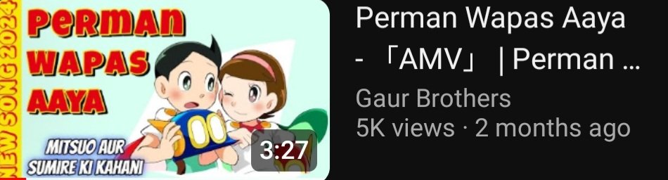 Perman_PakoFans's tweet photo. 5k views on the @Gaur_Brothers song!!!!Which becomes the first and fastest video to hit 5k views since their return to YouTube
Also I have noticed that Perman's popularity is now increasing which is a good sign and a ray of hope @GBPrashant @MohitGaur_17 
#パーマン #wewantperman https://t.co/MKWeUlITEA