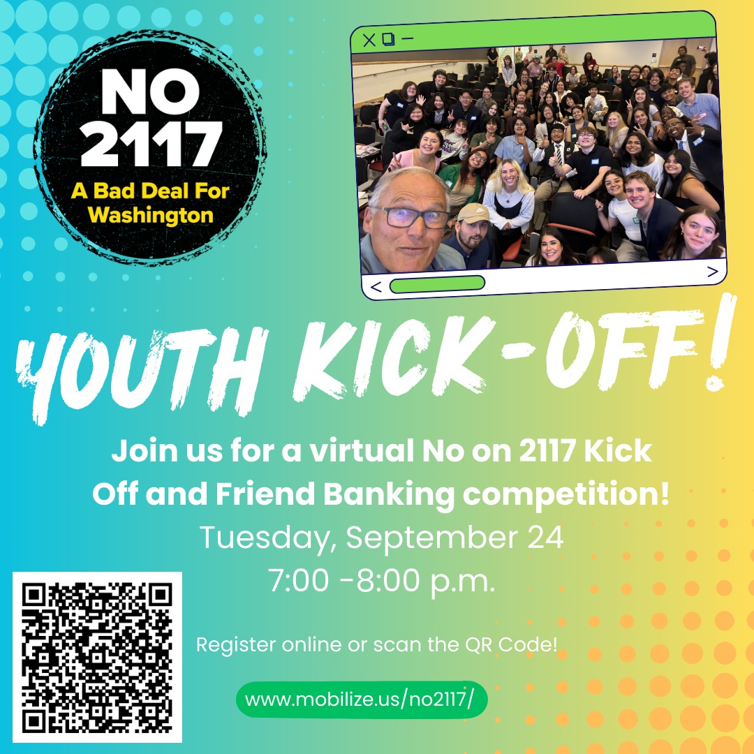 📢 Calling all youths! 📢

Join our virtual Youth Kick-Off on Sept 24 to learn about how you and your friends can help defeat dangerous, deceptive I-2117! 

Meet the Youth Organizing Committee, join a text-banking competition and bring your friends!
mobilize.us/no2117/event/6…