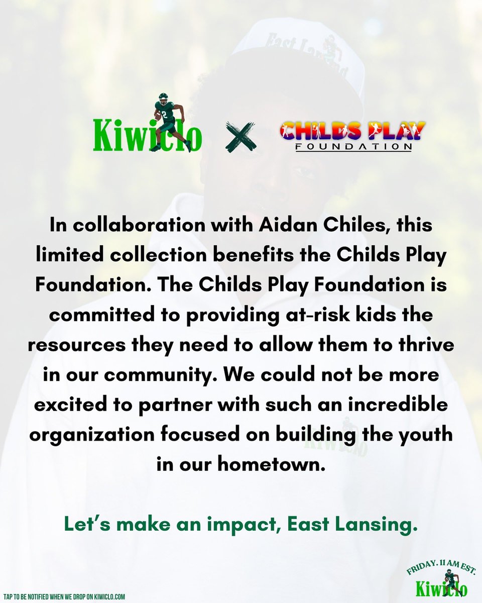 Kiwiclo for Aidan Chiles. A limited capsule built for QB1.

Available Friday, September 20th at 11 AM EST. Tap to be notified when we drop on Kiwiclo.com.

This collection benefits the Childs Play Foundation.