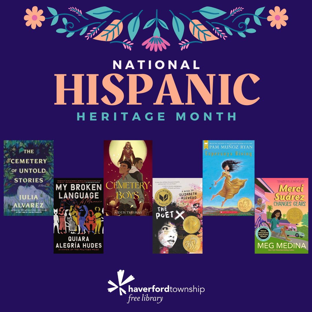 📚🌎Happy National Hispanic Heritage Month! Celebrate the vibrant stories and voices of Latinx literature that reflects diverse experiences and cultures!

#htfl #myhtfl #haverfordlibrary #havertownpa #delcolibraries #hispanicheritagemonth #diversebooks