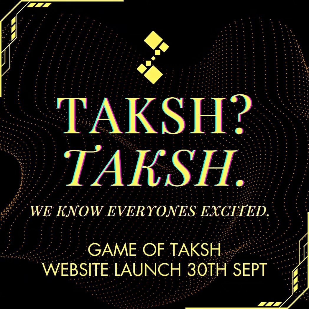 gameoftaksh's tweet image. The website is Launching on 30th September. 🚀
#gameoftaksh