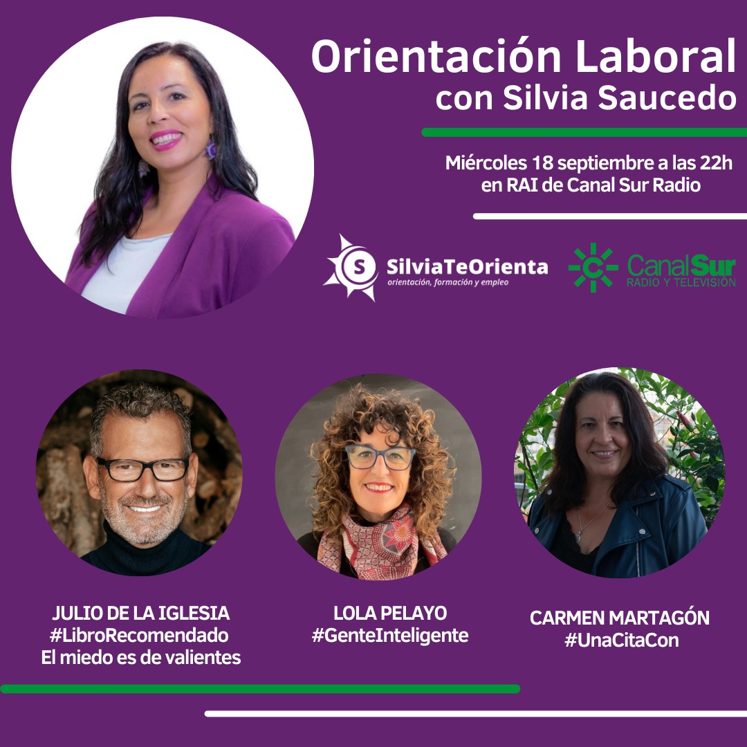 Escucha #OrientaciónLaboral:

🟣 <a href="/SaucedoSilv/">Silvia Saucedo</a> entrevista a <a href="/GestiondelMiedo/">Julio de la Iglesia</a> #LibroRecomendado "El miedo es de valientes"

🟣 Lola Pelayo estrena sección #GenteInteligente
 
🟣 <a href="/CarmenMartag/">CARMEN MARTAGÓN</a> y #UnaCitaCon 

⏰️En <a href="/CanalSurRadio/">Canal Sur Radio</a> 
#SilviaTeOrienta

canalsur.es/radio_directo-…