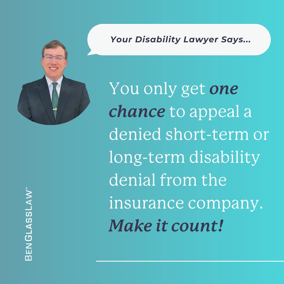 BenGlassLaw's tweet image. Another reason why it’s so important to consult with an experienced short-term or long-term disability attorney before you fire off an appeal letter — it’s your one shot! #ShortTermDisability #LongTermDisability #BenGlassLaw