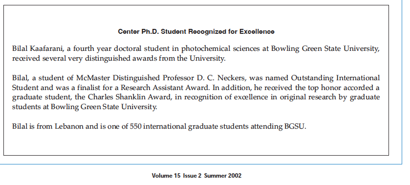Ostrowski Lab (@ostrowskilab) on Twitter photo Looking through the archive of "The Spectrum" from <a href="/bgsu/">Bowling Green State University</a> Center for Photochemical Sciences and I found this item from Summer 2002 all about <a href="/BilalRKaafarani/">Bilal R. Kaafarani</a> Looking through the archive of "The Spectrum" from <a href="/bgsu/">Bowling Green State University</a> Center for Photochemical Sciences and I found this item from Summer 2002 all about <a href="/BilalRKaafarani/">Bilal R. Kaafarani</a>