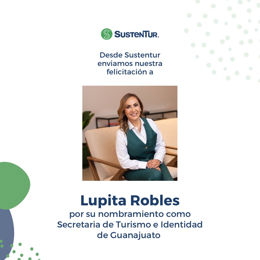 En Sustentur enviamos nuestra felicitación a @lupisrobles , quien ha sido nombrada como Secretaria de Turismo de #Guanajuato.

🎉 ¡Enhorabuena! Le deseamos mucho éxito en su gestión.

@SECTURGTO
