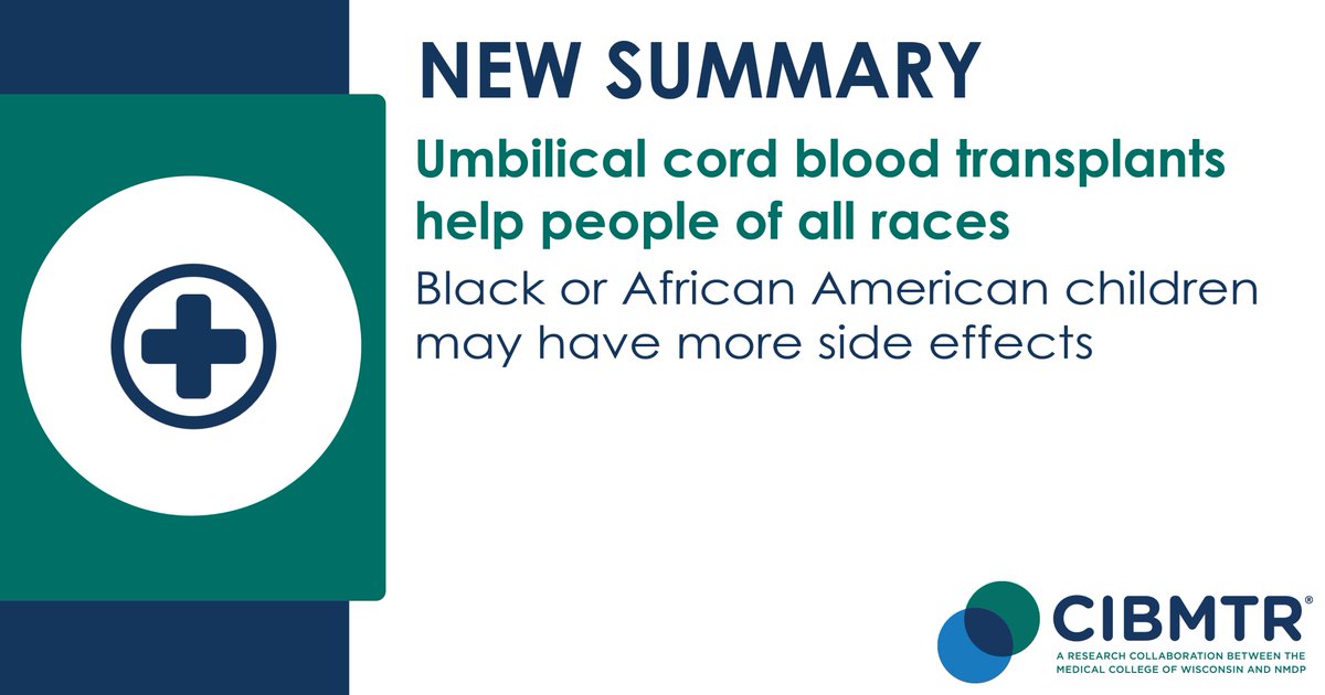 A recent CIBMTR study found that patients lived equally long after umbilical cord blood transplant, no matter their race. Read more about the study results: cibmtr.org/Files/Patient-…