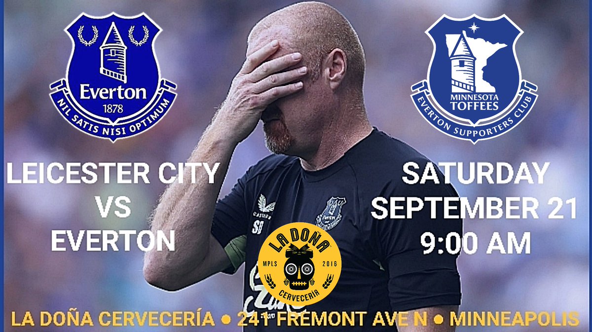 Meet up for our usual self-flagellation session as our Everton visit Leicester in search of something, anything positive. #ETID

⚽️ Leicester City vs <a href="/Everton/">Everton</a>
🗓 Sat Sep 21
🕘 9:00 AM
🍺 @LaDonaCerveza

#COYB #UTFT #LEIEVE <a href="/NAToffees/">North American Toffees</a> <a href="/EvertonInUSA/">Everton in the USA</a> <a href="/EvertonUSA/">Everton USA - #AllTogetherNow</a>