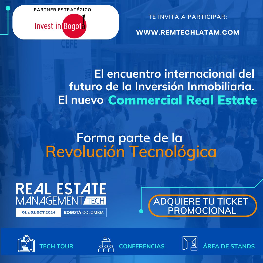 investinbogota's tweet image. Este 1 y 2 de octubre #BogotáTúCasa será el escenario del #REMTech2024, un evento de @ProptechLatam  que explora las tendencias digitales del Commercial Real Estate.🚀🌎

Descubre más aquí 👉 lnkd.in/eiRGyGQ9