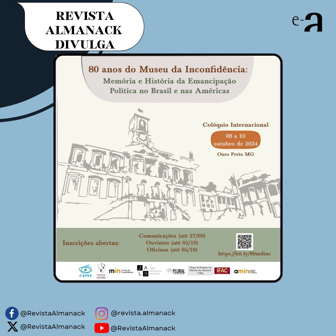 🥁 As inscrições para o Colóquio Internacional "80 anos do Museu da Inconfidência: Memória e História da Emancipação Política no Brasil e nas Américas" : bit.ly/80mdinc. Em Ouro Preto! Participe! Divulgue!