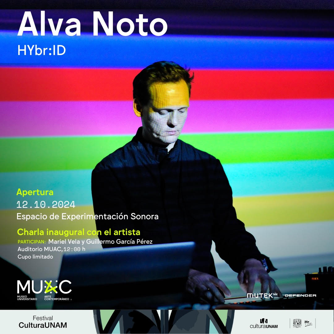 MUAC (@muacunam) on Twitter photo #ApartaLaFecha ¡#AlvaNoto viene al MUAC!
El artista visual y compositor <a href="/alvanoto/">alva noto (official)</a> presenta su proyecto sonoro “HYbr:ID” en el Espacio de Experimentación Sonora.
¡Te esperamos en la charla inaugural!
Sábado 12 de octubre, 12:00h
Cupo limitado
En colaboración con <a href="/MUTEKMX/">MUTEK México</a> #ApartaLaFecha ¡#AlvaNoto viene al MUAC!
El artista visual y compositor <a href="/alvanoto/">alva noto (official)</a> presenta su proyecto sonoro “HYbr:ID” en el Espacio de Experimentación Sonora.
¡Te esperamos en la charla inaugural!
Sábado 12 de octubre, 12:00h
Cupo limitado
En colaboración con <a href="/MUTEKMX/">MUTEK México</a>