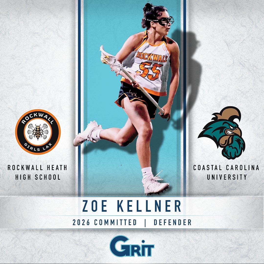 Congratulations to Zoe Kellner ('26, D, Rockwall) on her commitment to COASTAL CAROLINA UNIVERSITY!

#PlayGRITLax