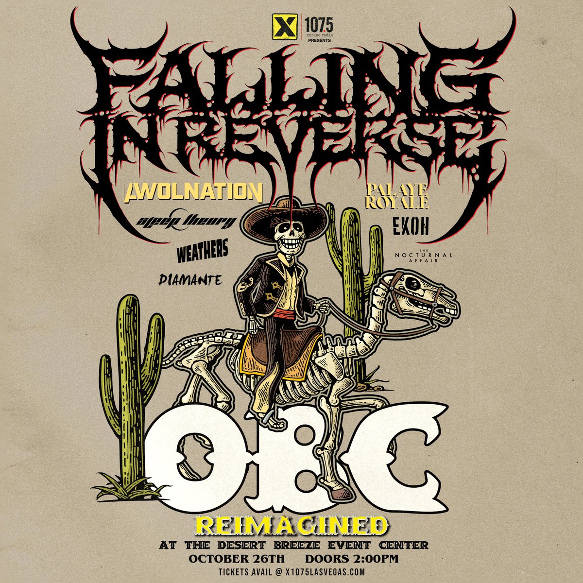 smashmagpresents (@smashmagpresent) on Twitter photo ⚡️On Sale Now⚡️
<a href="/x1075/">DomX1075</a> Presents OBC REIMAGINED
<a href="/FIROfficial/">Falling In Reverse</a> with <a href="/awolnation/">awolnation</a>, <a href="/PalayeRoyale/">Palaye Royale</a>, <a href="/SleepTheoryBand/">Sleep Theory</a>, <a href="/Weathersband/">WEATHERS</a>, <a href="/ekohmusic/">E̶K̶O̶H̶</a>, <a href="/NoxAffair/">The Nocturnal Affair</a>, <a href="/DIAMANTEband/">DIAMANTE 💎</a>
Oct 26
2pm All Ages
at Desert Breeze Event Center
Tix 👉: vor.us/b1c08
#Vegas #Concert ⚡️On Sale Now⚡️
<a href="/x1075/">DomX1075</a> Presents OBC REIMAGINED
<a href="/FIROfficial/">Falling In Reverse</a> with <a href="/awolnation/">awolnation</a>, <a href="/PalayeRoyale/">Palaye Royale</a>, <a href="/SleepTheoryBand/">Sleep Theory</a>, <a href="/Weathersband/">WEATHERS</a>, <a href="/ekohmusic/">E̶K̶O̶H̶</a>, <a href="/NoxAffair/">The Nocturnal Affair</a>, <a href="/DIAMANTEband/">DIAMANTE 💎</a>
Oct 26
2pm All Ages
at Desert Breeze Event Center
Tix 👉: vor.us/b1c08
#Vegas #Concert