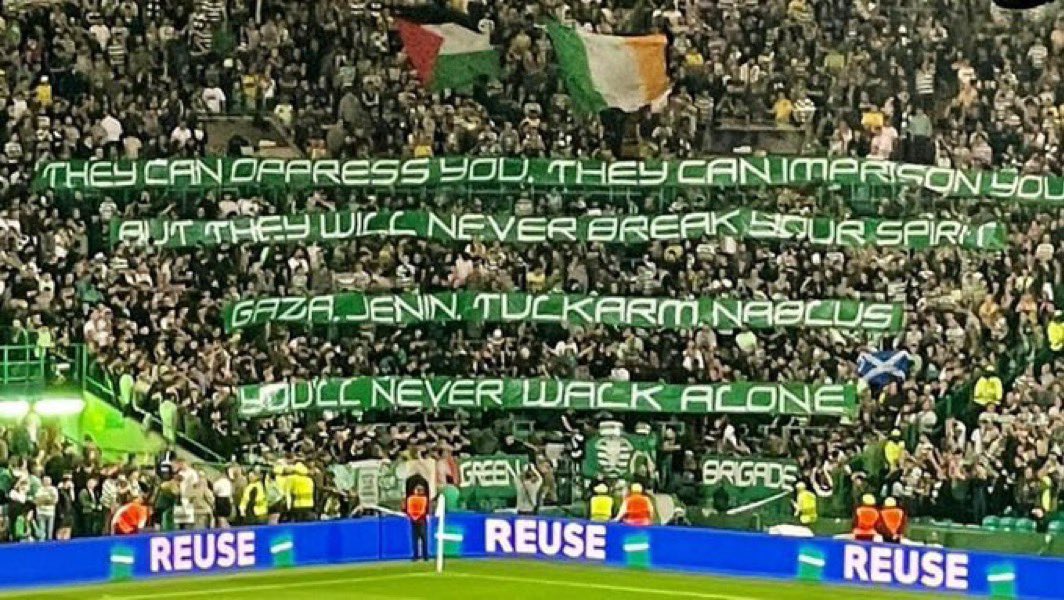 "They can oppress you, they can imprison you, but they will never break your spirit.

Gaza, Jenin, Tulkarm, Nablus.

You’ll never walk alone"

Scotland's Celtic football fans send a powerful solidarity message with the Palestinian people during their UEFA Champions League match.