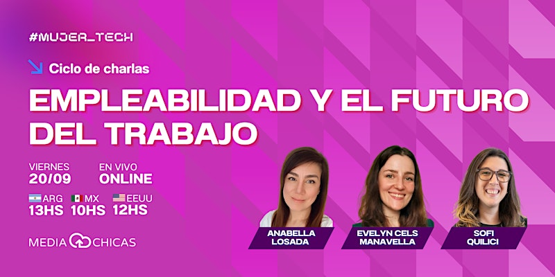 zoelynneh's tweet photo. Para el próximo viernes 20 de septiembre 2024 se viene un nuevo evento de #MujerTech: "Empleabilidad y futuro del trabajo".
Pueden registrarse acá.
https://t.co/7ybjNvs0vy https://t.co/WjXe947SsC