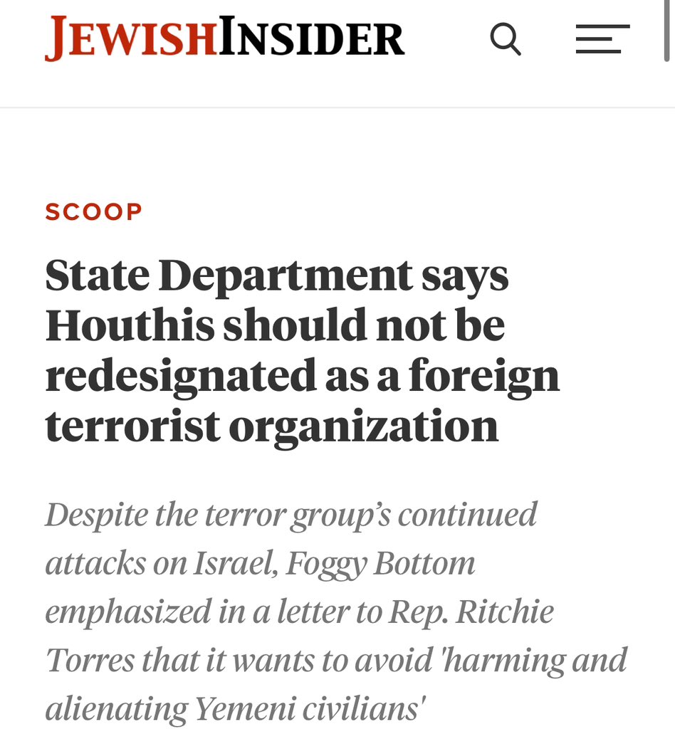 Breaking: The State Department refuses to relist the Houthis as a terrorist organization. 

This is astounding, considering the Houthis have been holding 13 UN staffers hostage and another 19 civilians on a shipping vessel. Not to mention the daily attacks on shipping tankers.
