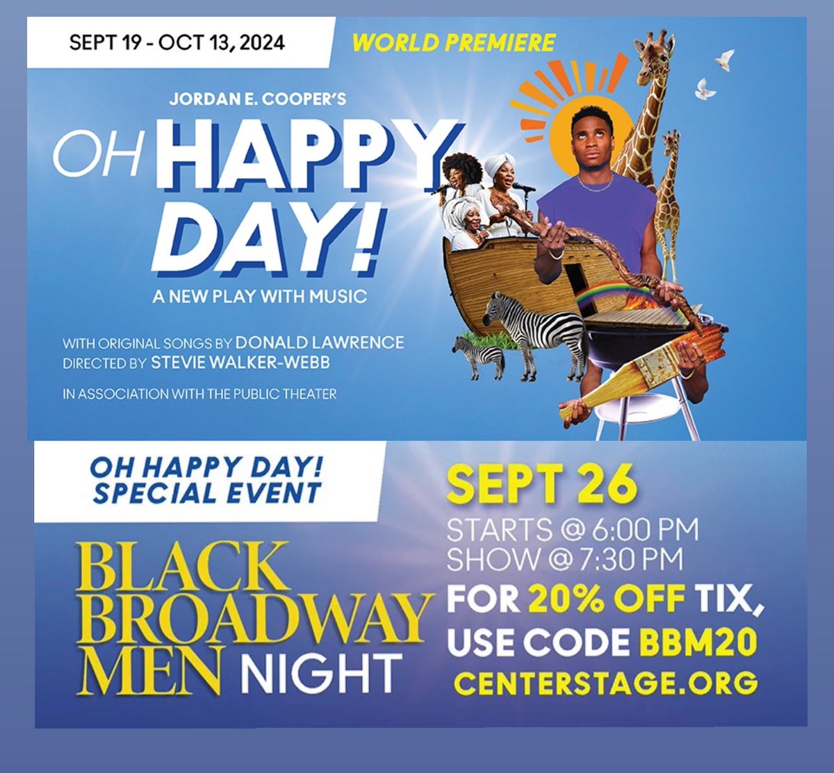 DMV AREA! Pls share! Come see #OhHappyDay Play 9/26 at <a href="/centerstage_md/">BaltimoreCenterStage</a> written by <a href="/JordanECooper_/">Jordan E. Cooper</a> with music by <a href="/DonaldLawrence/">Donald Lawrence</a> &amp; direction by #StevieWalkerWebb! DISCOUNT CODE: BBM20! Preshow Kickback at 6:00pm / Postshow talk back with the cast! JOIN US! centerstage.org/events/oh-happ…