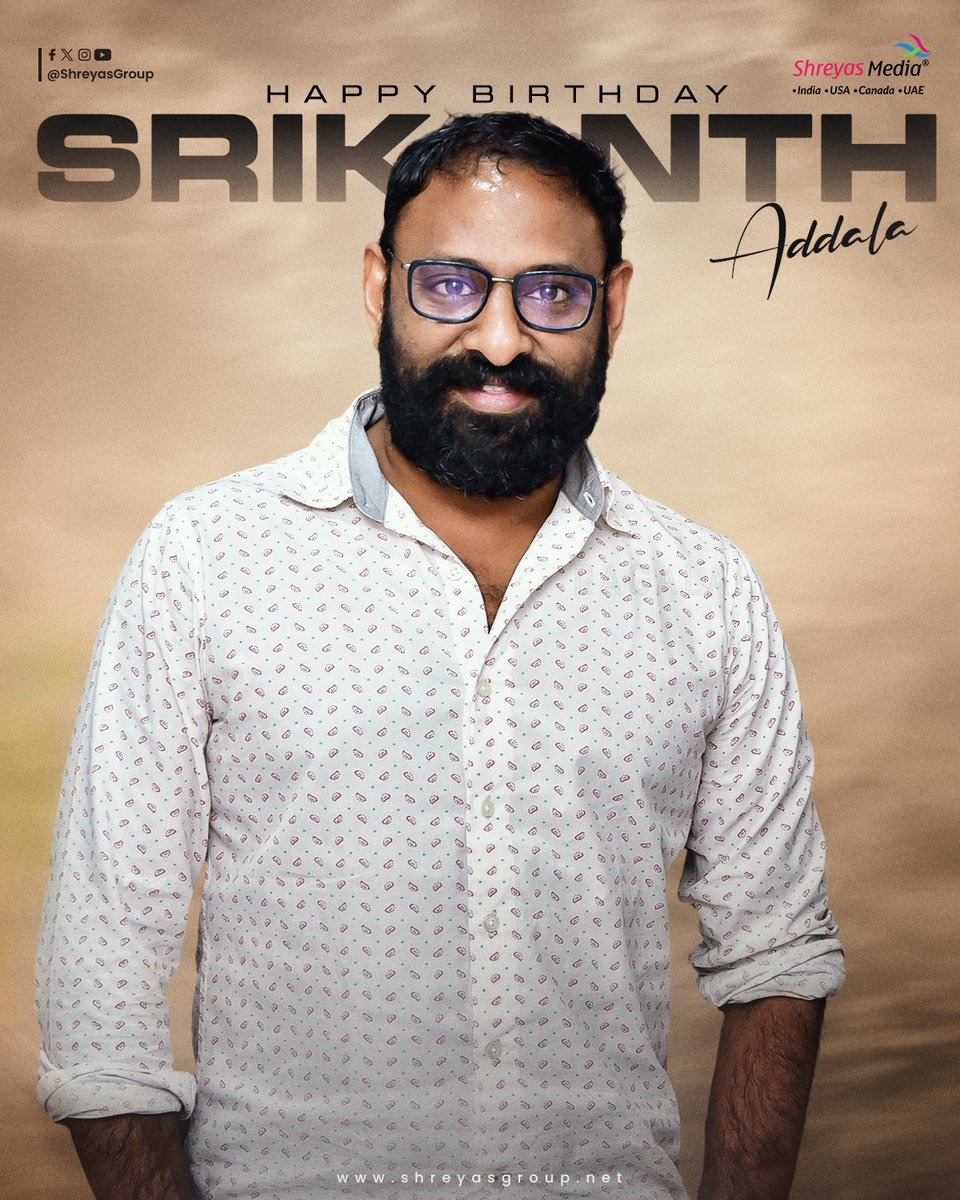 shreyasmedia's tweet image. Sending our warm wishes to the talented and blockbuster director @SrikanthAddala_, a Happy Birthday 🤩🎬

May prosperity, love, and generosity illuminate your path always.❤‍🔥

-Team @shreyasgroup✌️

#HappyBirthdaySrikanthAddala #HBDSrikanthAddala #SrikanthAddala #ShreyasGroup…