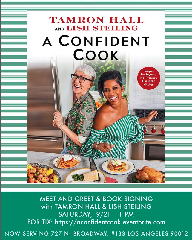 ABC7 Community (@abc7community) on Twitter photo L.A. TAM FAM! Join Emmy 🏆 Award-winning talk show host and journalist, <a href="/tamronhall/">Tamron Hall</a>, and her good friend, award-winning chef Lish Steiling for a signing of their new cookbook, A Confident Cook. L.A. TAM FAM! Join Emmy 🏆 Award-winning talk show host and journalist, <a href="/tamronhall/">Tamron Hall</a>, and her good friend, award-winning chef Lish Steiling for a signing of their new cookbook, A Confident Cook.
