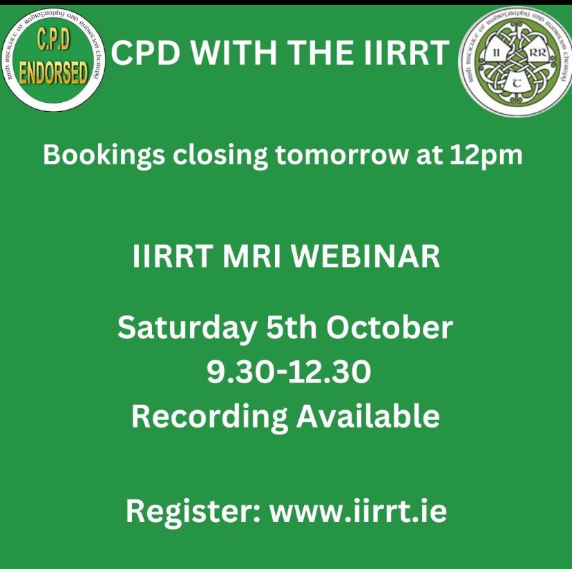 IIRRT MRI Webinar this Saturday 5th of October. Bookings will close tomorrow at 12pm. Great line up. Will be recorded. #MRI #IIRRT.  iirrt.ie/iirrt-mri-webi…