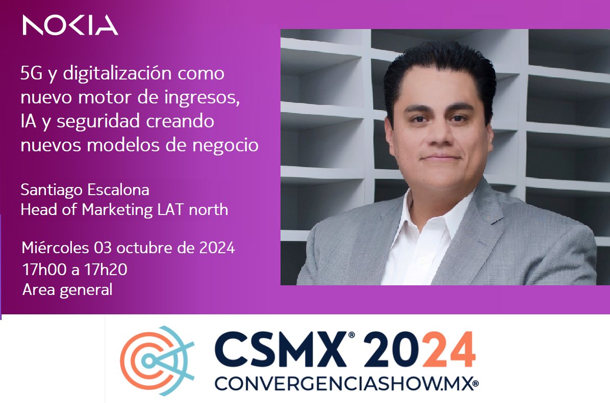 Un gusto participar en CSMX 2024, compartiendo y enriqueciendo el sector en compañia de nuestros clientes y participantes en general, nos vemos por la tarde... convergenciashow.com.mx <a href="/nokianetworks/">Nokia for Service Providers</a>  <a href="/nokiaindustries/">Nokia for Industries</a>