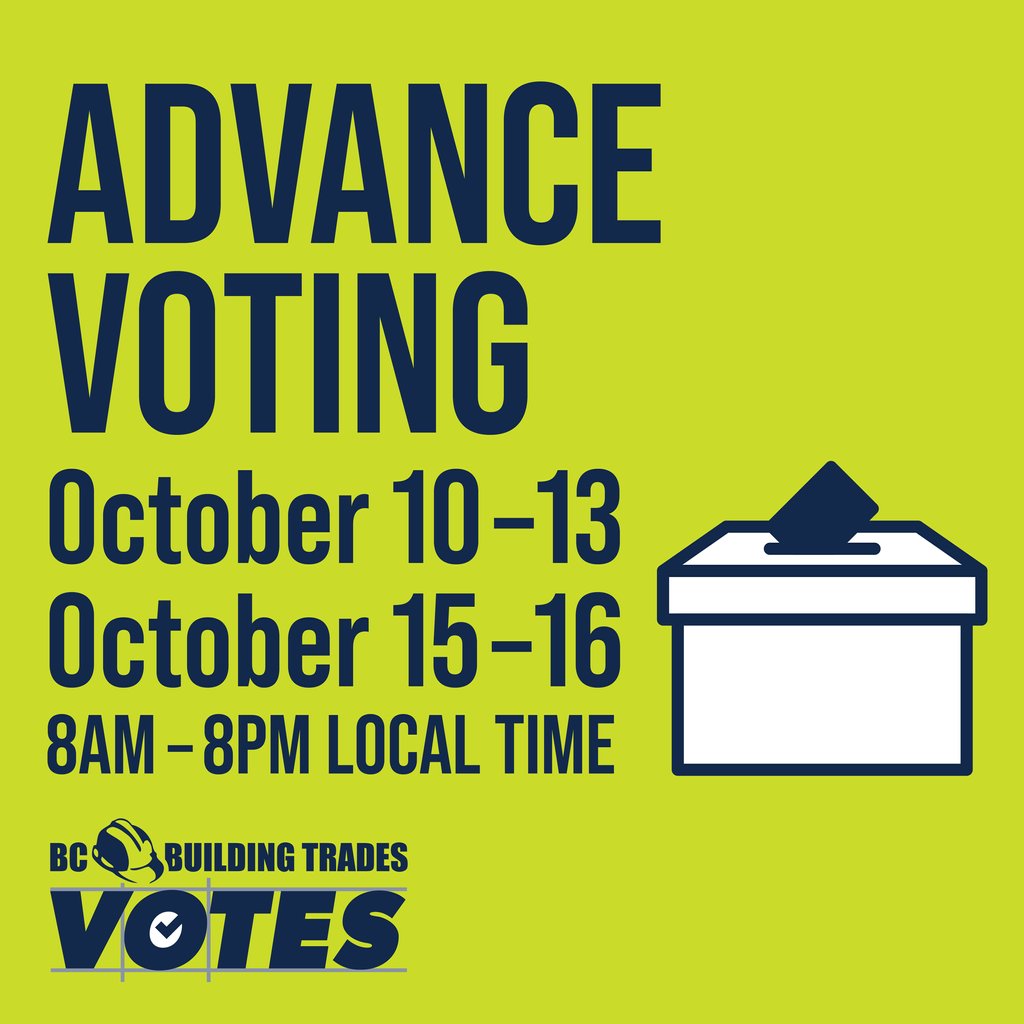 Advance voting opens next week. Skip the line and have your say early. You can vote at any polling station in BC! Find your nearest poll and everything you need: bcbuildingtrades.vote.

PS - Be sure to cast your ballot for a candidate that protects trades worker jobs.