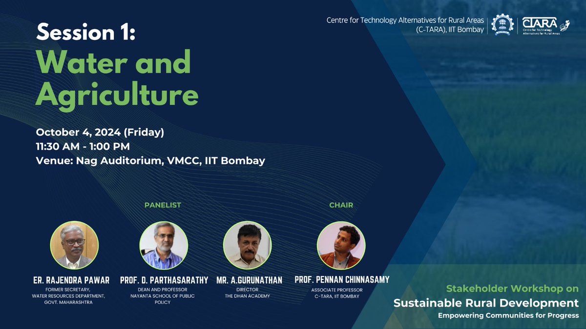 🚀 Excited to announce our session on Water and Agriculture at the Stakeholder Workshop on Sustainable Rural Development by C-TARA, IIT Bombay!
🗓️ Oct 4, 2024
🕚 11:30 AM - 1:00 PM
📍 Nag Auditorium, IIT Bombay
#RuralDevelopment #Sustainability #CTARA #IITBombay