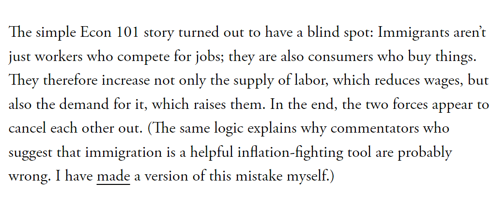 Does the arrival of more immigrants cause wages to fall? The answer is, largely, no. More immigrants cause consumer demand to increase, which leads to more jobs across the economy, which causes more demand for labor, which raises wages. The whole thing largely cancels itself out.