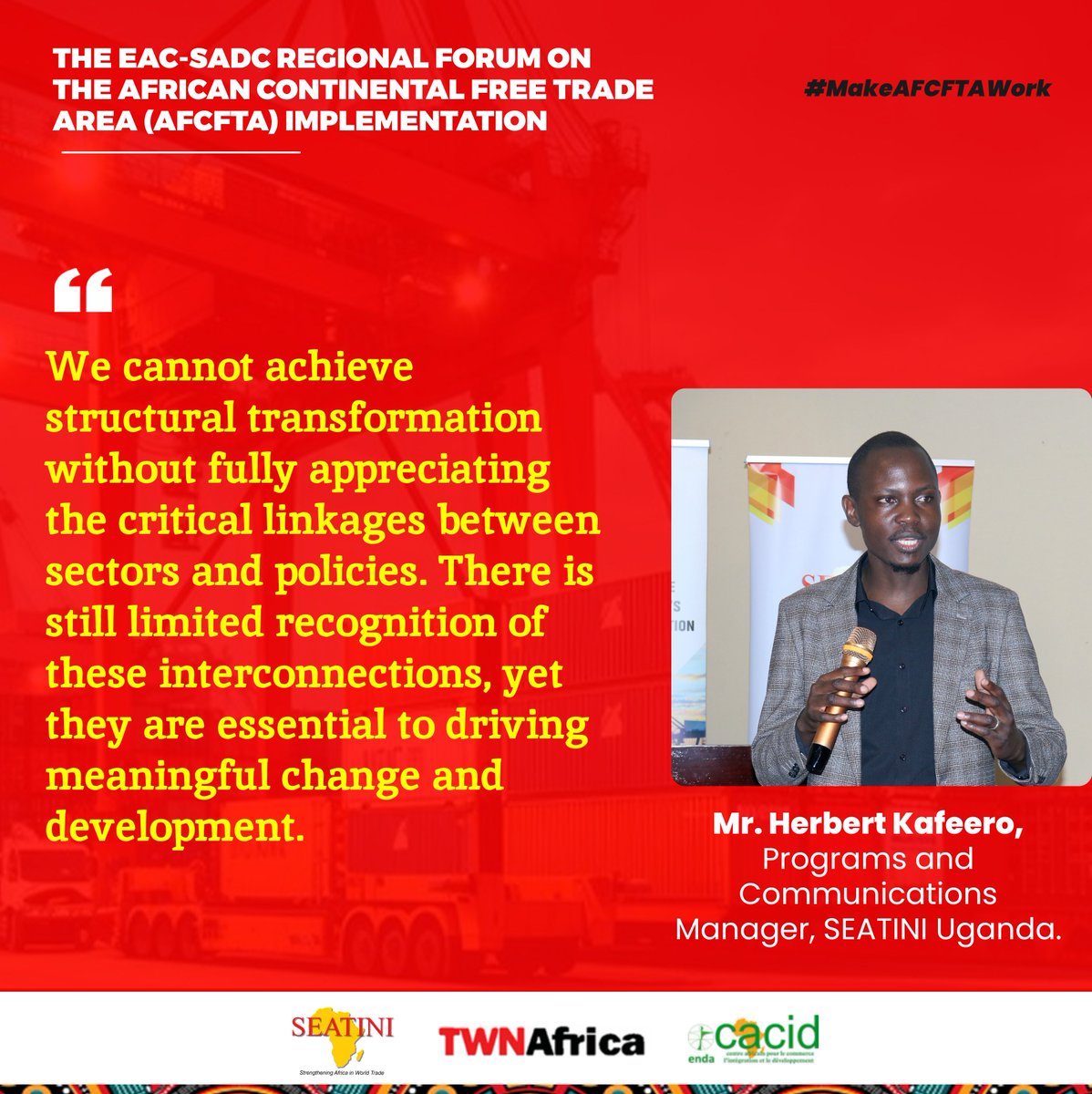 SEATINIUGANDA's tweet photo. We cannot achieve structural transformation without fully appreciating the critical linkages between sectors and policies.  — Mr. Herbert Kafeero, Programs and Communications Manager, SEATINI Uganda. #MakeAFCFTAWork https://t.co/BSRNIz4Rde