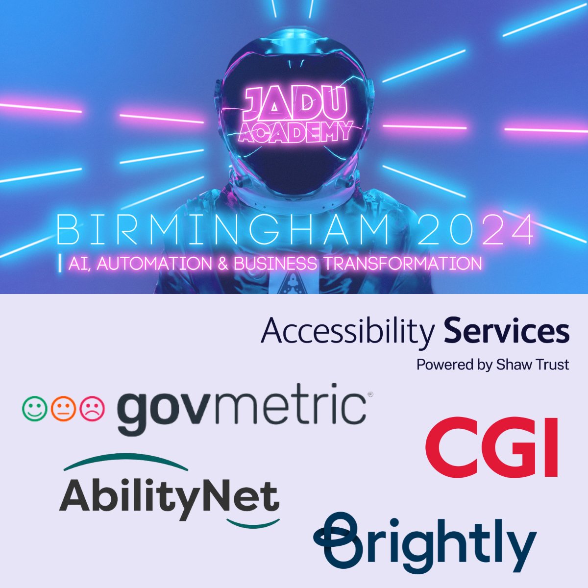 We're thrilled to announce our #JaduAcademy 2024 Exhibitors 🚀

Joining us next week in Birmingham will be: <a href="/brightlysw/">Brightly Software</a>, <a href="/AbilityNet/">AbilityNet</a>, <a href="/CGI_UKNEWS/">CGI UK</a>, <a href="/ShawTrusta11y/">Shaw Trust Accessibility Services</a> and <a href="/GovMetric/">GovMetric</a>!

Any questions about any of our exhibitors, please get in touch at info@jadu.net - See you there! 👋