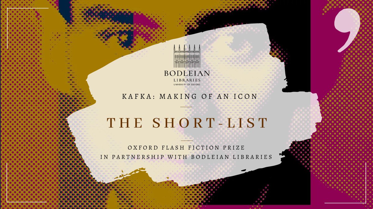 Oxford Flash Fiction Prize (@oxfordflash) on Twitter photo We're thrilled to announce the short-list for the Oxford Flash Fiction Prize 2024!
Join us for the anthology launch 26 October! oxfordflashfictionprize.com/news
All stories will be included in the next anthology & receive a Flash Cabin workshop!
<a href="/bodleianlibs/">Bodleian Libraries</a> We're thrilled to announce the short-list for the Oxford Flash Fiction Prize 2024!
Join us for the anthology launch 26 October! oxfordflashfictionprize.com/news
All stories will be included in the next anthology & receive a Flash Cabin workshop!
<a href="/bodleianlibs/">Bodleian Libraries</a>