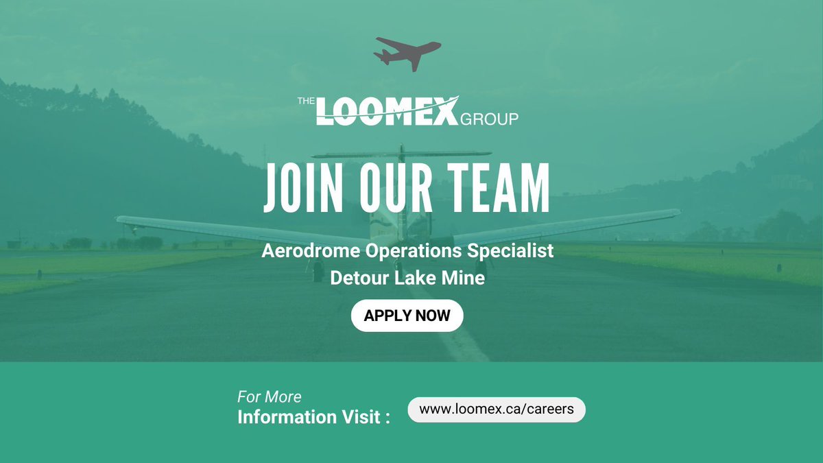 Exciting opportunity! 🛩️ Join our team as an aerodrome operations specialist at Detour Lake Mine Airport, NE Ontario. 
Apply now: buff.ly/4eRnJwj

#AviationJobs #LoomexCareers