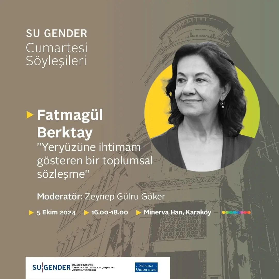 Metis Yayınları (@metiskitap) on Twitter photo 5 Ekim Cumartesi, saat 16.00-18.00 arasında Karaköy Minerva Han’da gerçekleşecek SU Gender Cumartesi Söyleşileri'nde Fatmagül Berktay, "Yeryüzüne İhtimam Gösteren Bir Toplumsal Sözleşme" başlıklı konuşmasıyla bizlerle olacak. <a href="/FBerktay/">Fatmagul Berktay</a>
Kayıt için: docs.google.com/forms/d/e/1FAI… 5 Ekim Cumartesi, saat 16.00-18.00 arasında Karaköy Minerva Han’da gerçekleşecek SU Gender Cumartesi Söyleşileri'nde Fatmagül Berktay, "Yeryüzüne İhtimam Gösteren Bir Toplumsal Sözleşme" başlıklı konuşmasıyla bizlerle olacak. <a href="/FBerktay/">Fatmagul Berktay</a>
Kayıt için: docs.google.com/forms/d/e/1FAI…