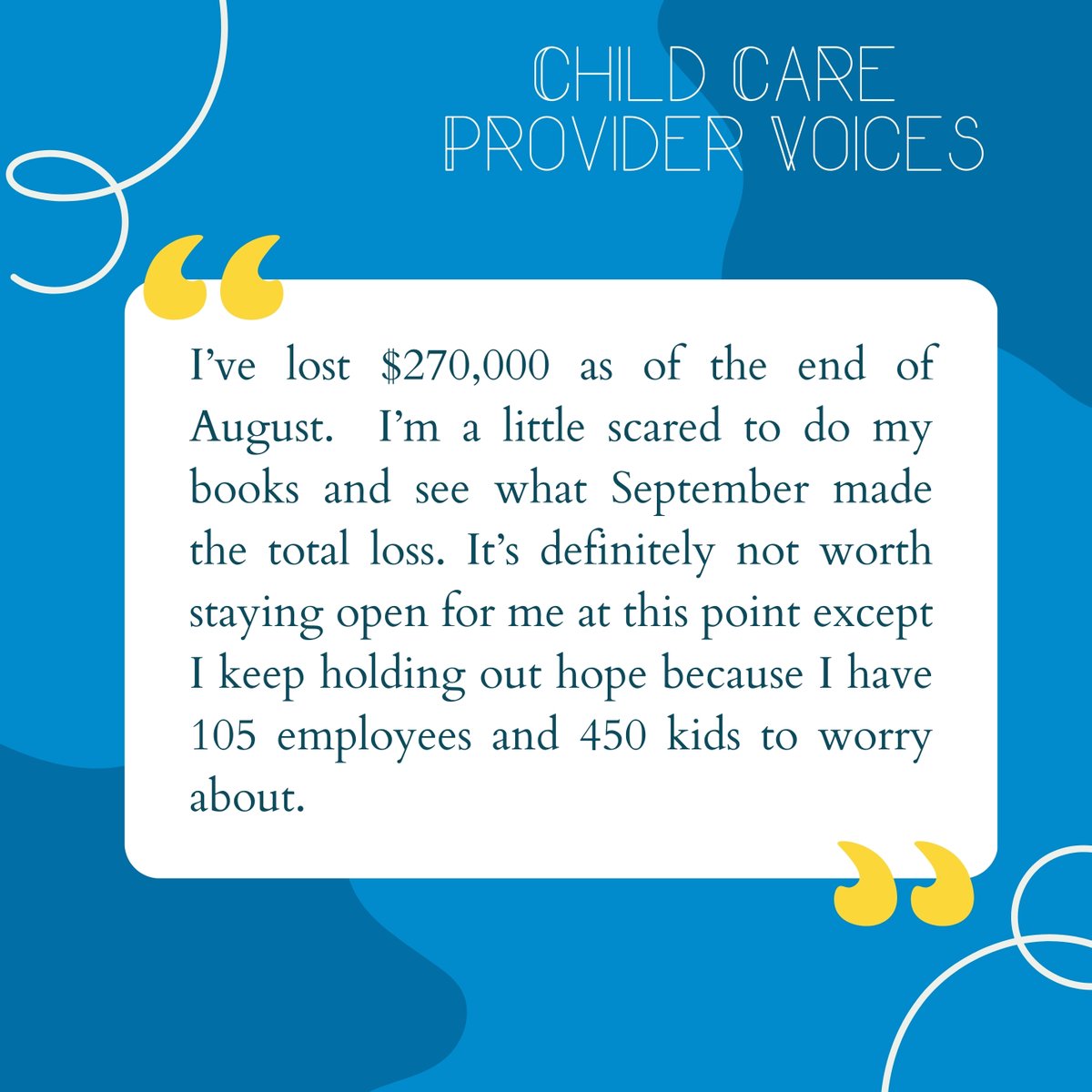 What child care providers are saying.
