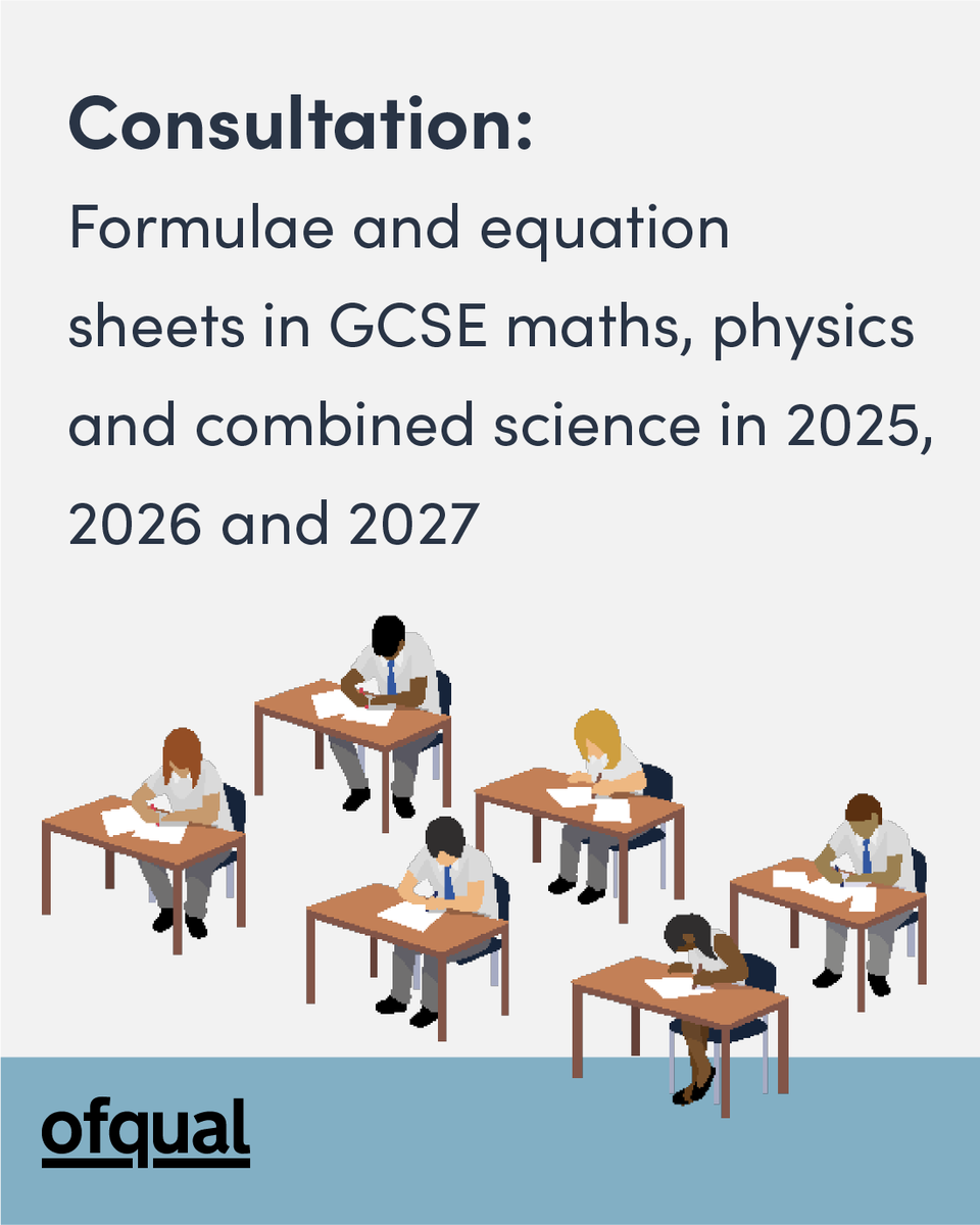 Ofqual (@ofqual) on Twitter photo We’re consulting on the continued use of formulae and equation sheets in 2025, 2026 and 2027.
This follows <a href="/educationgovuk/">Department for Education</a>’s decision that students don’t need to memorise formulae and equations for GCSE maths, physics and combined science.
gov.uk/government/con… We’re consulting on the continued use of formulae and equation sheets in 2025, 2026 and 2027.
This follows <a href="/educationgovuk/">Department for Education</a>’s decision that students don’t need to memorise formulae and equations for GCSE maths, physics and combined science.
gov.uk/government/con…
