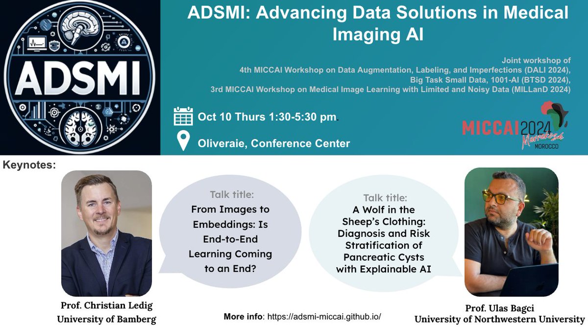 ADSMI Workshop @ MICCAI2024 (@daliworkshop) on Twitter photo 🎉 We are thrilled to welcome Prof. Christian Ledig <a href="/LedigChr/">Christian Ledig</a> from the University of Bamberg and Prof. Ulas Bagci <a href="/ulasbagci/">ulas bagci</a> from Northwestern University as our keynote speakers at the ADSM Workshop (10th Oct) during #MICCAI2024!
🔗 More info: adsmi-miccai.github.io 🎉 We are thrilled to welcome Prof. Christian Ledig <a href="/LedigChr/">Christian Ledig</a> from the University of Bamberg and Prof. Ulas Bagci <a href="/ulasbagci/">ulas bagci</a> from Northwestern University as our keynote speakers at the ADSM Workshop (10th Oct) during #MICCAI2024!
🔗 More info: adsmi-miccai.github.io