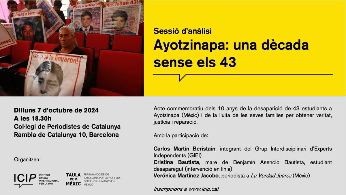 ICIPeace's tweet image. La desaparició de 43 estudiants d'#Ayotzinapa és un cas emblemàtic de la impunitat que impera a #Mèxic

Es compleixen 10 anys dels fets sense que s'hagi esclarit el desenllaç dels joves. Les famílies exigeixen #veritat #justícia i #reparació

➕info: icip.cat/ca/event/ayotz…