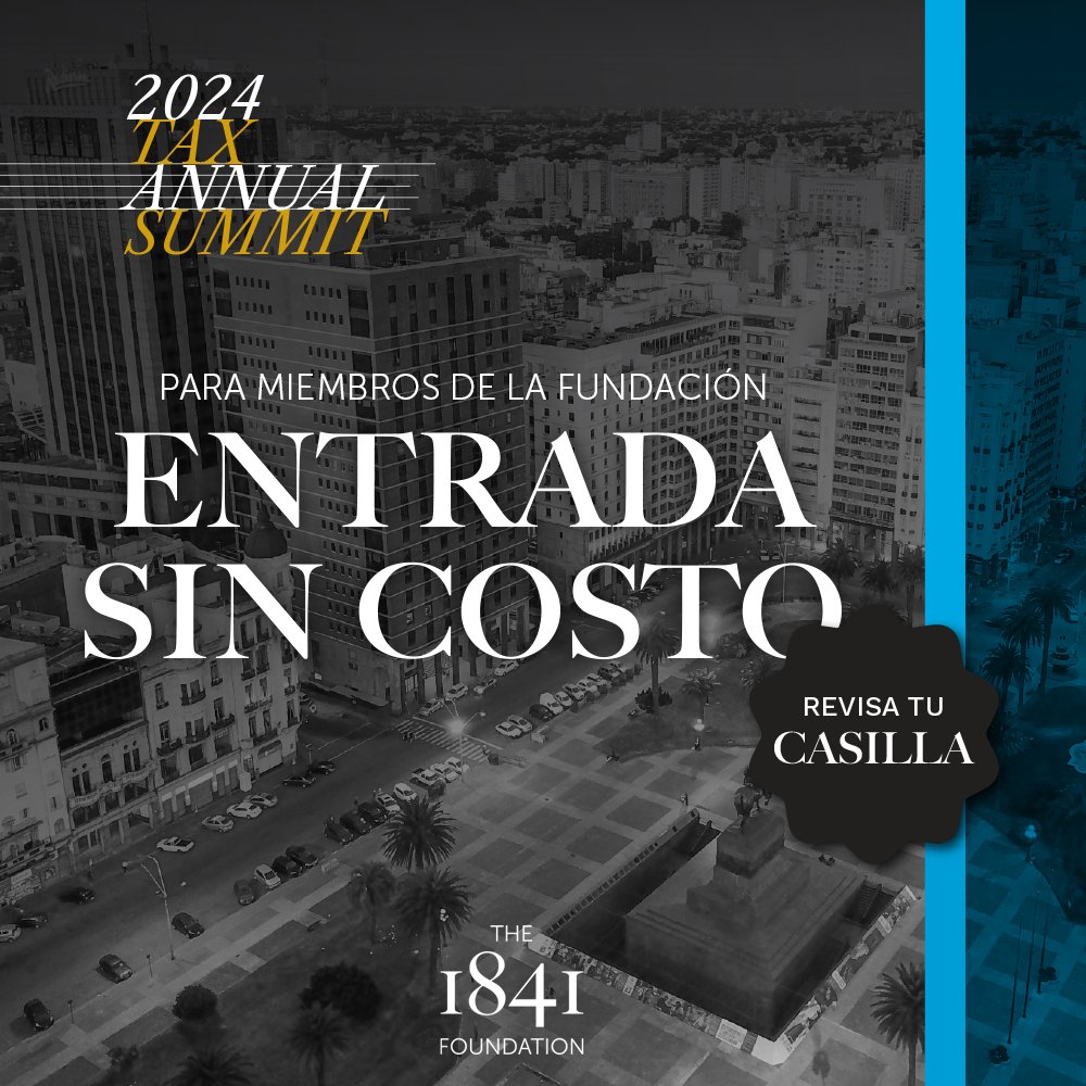1841Foundation's tweet image. 🚨¡Gran noticia para los miembros de #The1841Foundation! 

Podrán asistir gratis al 2024 #TaxAnnualSummit en Montevideo 🇺🇾

Usa el código que recibiste en tu correo y asegura tu lugar🎟️ 

¿Aún no eres miembro? ¡Consigue tu entrada aquí!👉 the1841foundation.com/2024-tax-annua…

#FreeForMembers