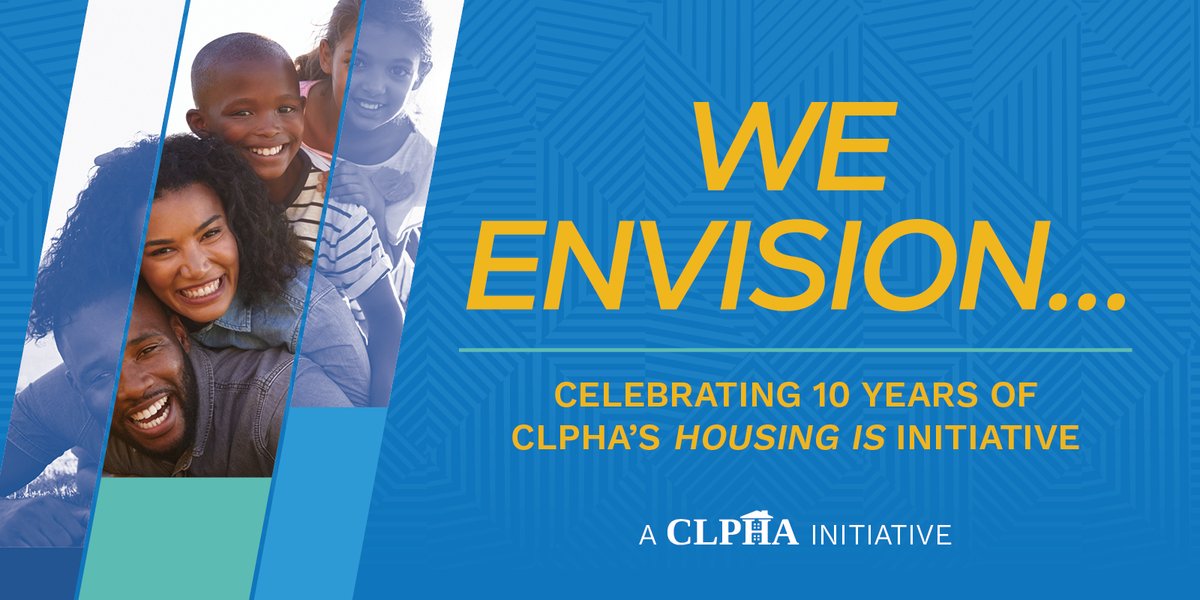 housing_is's tweet photo. For the last decade we've helped change the conversation about what housing can do to help residents achieve their goals, work towards educational success &amp; live healthier lives. Our report We Envision... celebrates 10 yrs of @clpha's Housing Is Initiative https://t.co/G5bD0XBozY https://t.co/EOUGKSsR2W