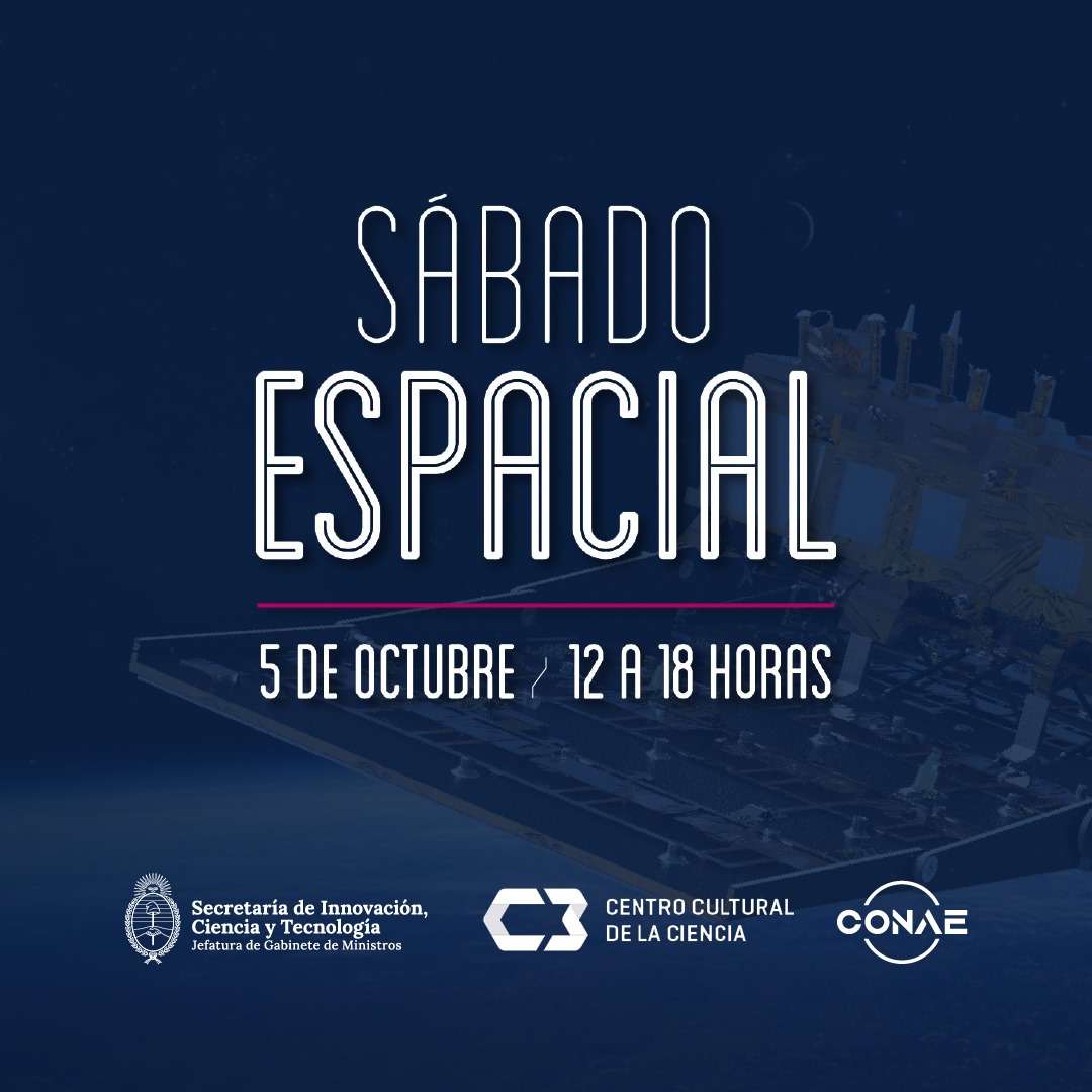 CONAE_Oficial's tweet photo. 🚀🌌 ¡Sábado Espacial! con la CONAE en el @ccdelaciencia 🌌🚀

El 5/10, de 12 a 18 hs, la CONAE y el Centro Cultural de la Ciencia (C3), te invitan a revivir el lanzamiento del satélite SAOCOM 1B y conocer la próxima misión SABIA-Mar.

📍Dónde: C3, Godoy Cruz 2270, CABA

⬇️ https://t.co/pQUFiIqzJN