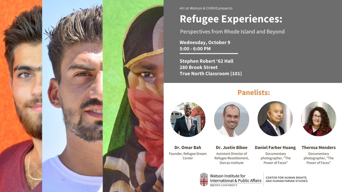 RefugeeDream's tweet photo. Join Dr. Omar Bah and the Center for Human Rights and Humanitarian Studies and Art at Watson for a panel discussion in conjunction with the art exhibit “The Power of Faces: Looking at the Global Refugee Crisis.” https://t.co/6mWokd8HyQ