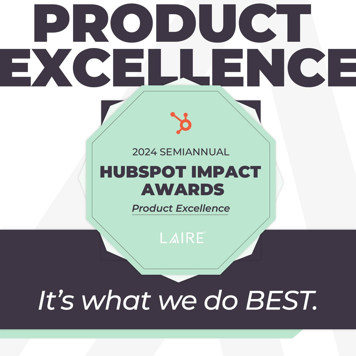 📣 We’ve got news… 📣

LAIRE has proudly won a 2024 #HubSpot Impact Award for Product Excellence! 

Read the full story —> hubs.ly/Q02Rp-tY0