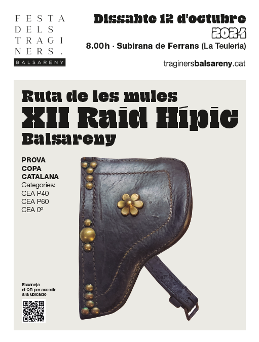 𝐑𝐮𝐭𝐚 𝐝𝐞 𝐥𝐞𝐬 𝐦𝐮𝐥𝐞𝐬
𝐗𝐈𝐈 𝐑𝐀𝐈𝐃 𝐇𝐈𝐏𝐈𝐂 𝐃𝐄 𝐁𝐀𝐋𝐒𝐀𝐑𝐄𝐍𝐘

Aquest proper dissabte 12 d'octubre, comença un dels actes de la nostra festa.

📍Subirana de Ferrans (La Teuleria)

📆 12 d'octubre a les 8:00h

📋INSCRIPCIONS obertes a federacio-catalana-hipica.cat