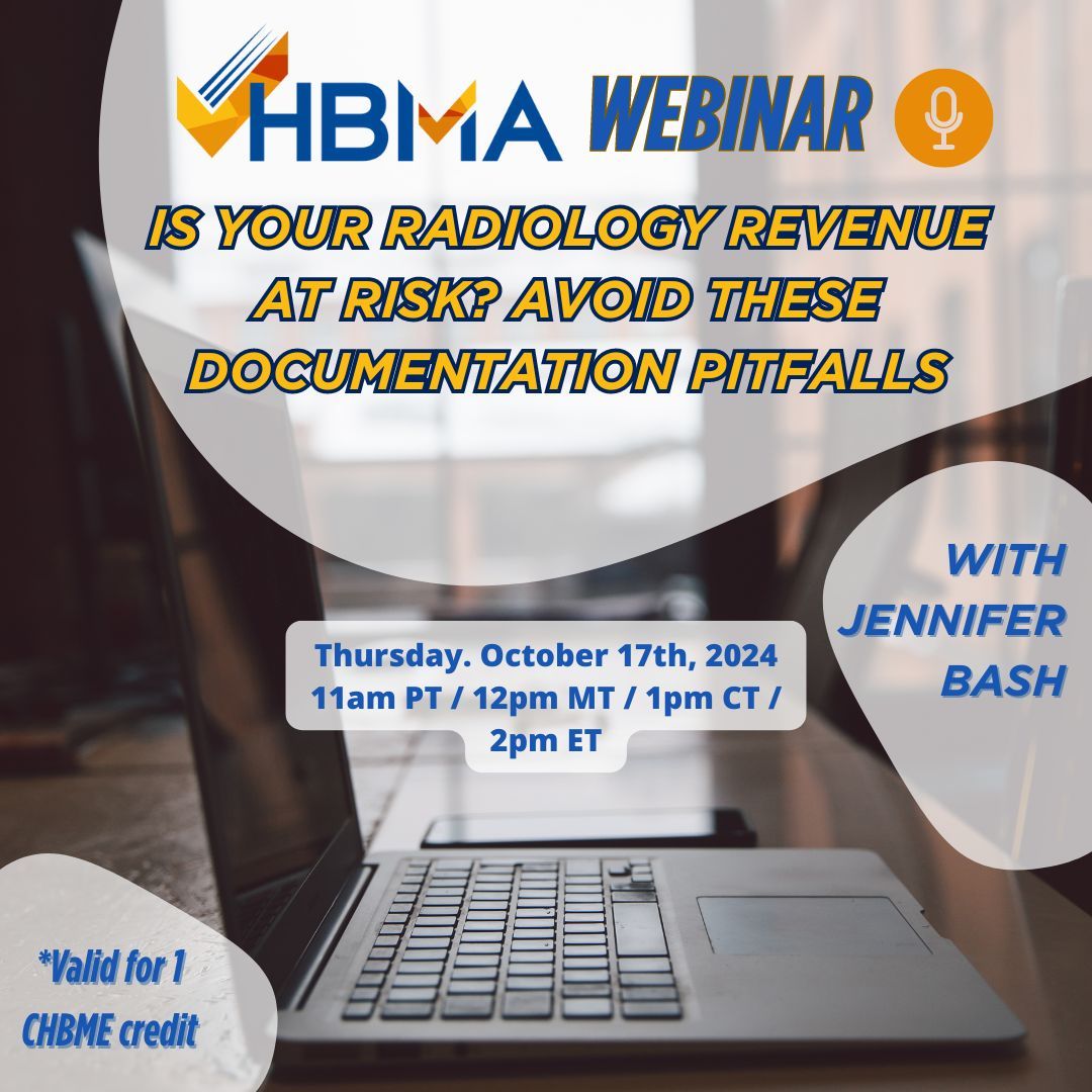 HBMABusiness's tweet image. Join #HBMA for our #webinar , “Is Your Radiology Revenue at Risk? Avoid These Documentation Pitfalls”, presented by Jennifer Bash, on October 17th, 2024, at 11am PT / 12pm MT / 1pm CT / 2pm ET! #documentationrequirements #radiologypractices buff.ly/4dWMxTh