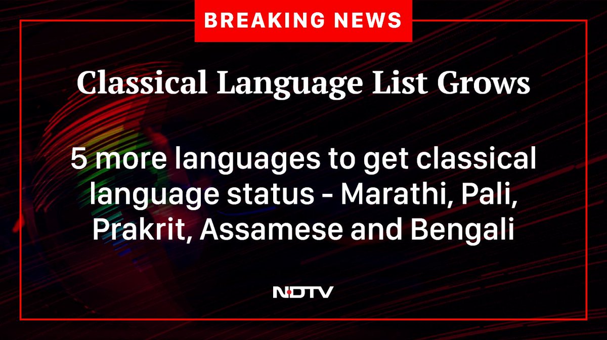 ndtv's tweet image. #CabinetDecisions #ClassicalLanguages